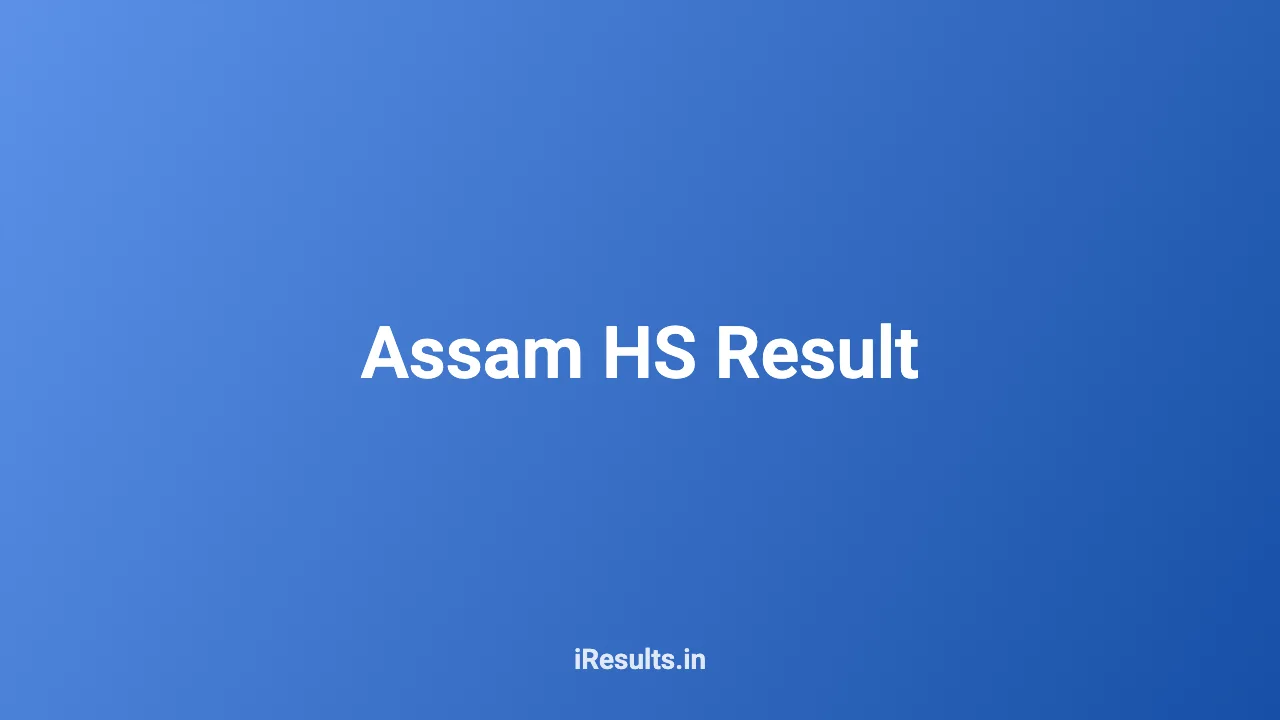 Assam HS Result